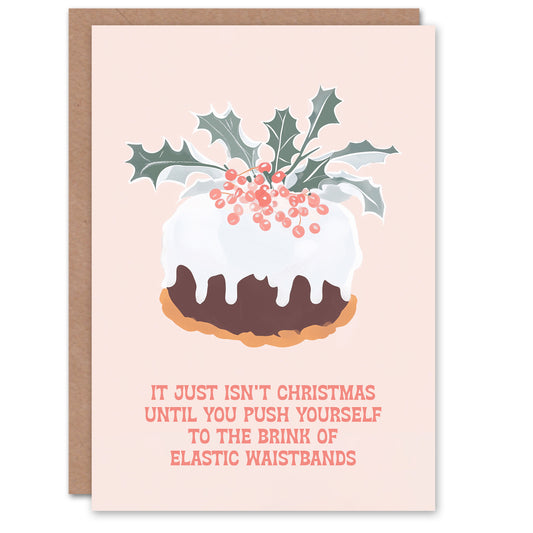 Holly Cake Brink Of Elastic Waistbands Funny Christmas Card