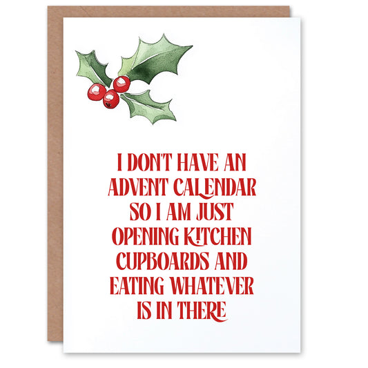 Don't Have Advent Calendar Snacking Funny Christmas Card