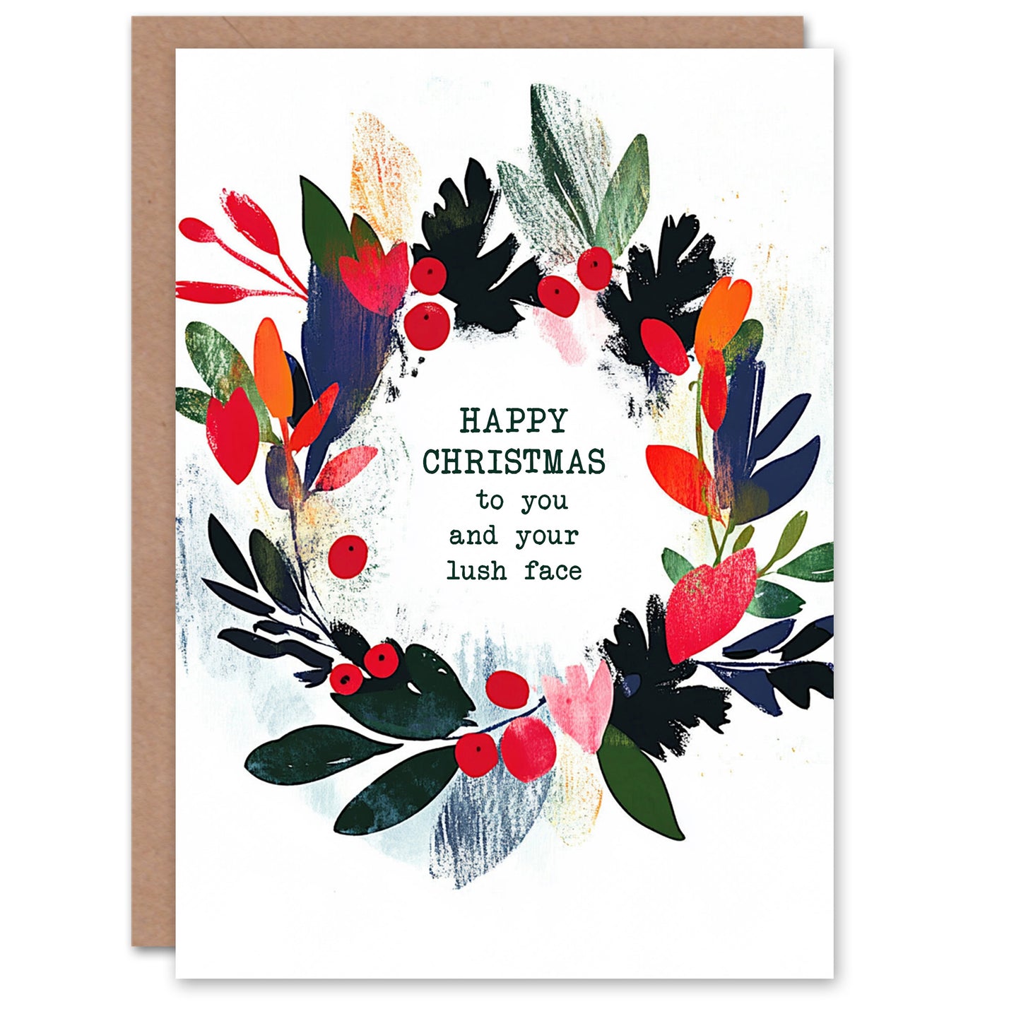 Colourful Wreath To You And Your Lush Face Christmas Card