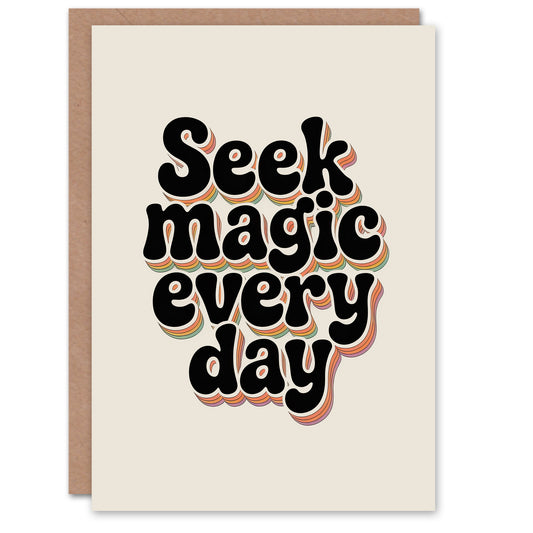 Seek Magic Every Day Funky Retro Typography Inspirational Greeting Card