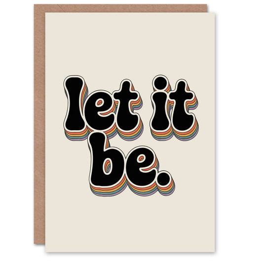 Let It Be Retro Rainbow Font Funky Typography Greeting Card