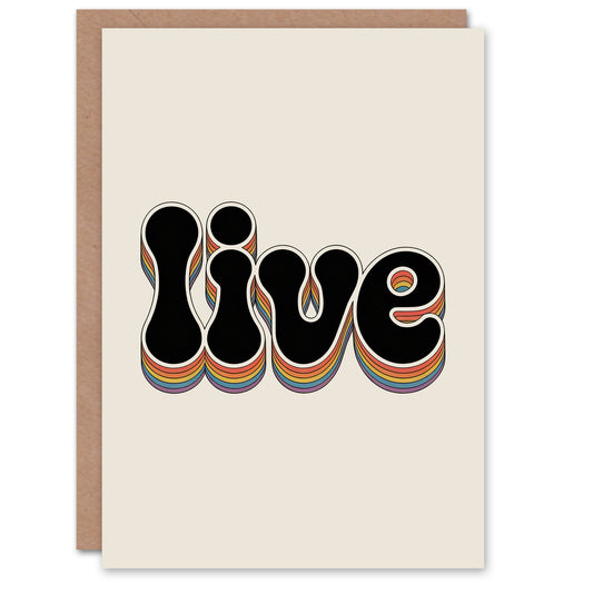 Live Colourful Retro Rainbow Font Typography Greeting Card