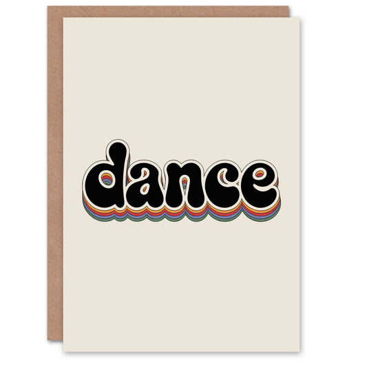 Dance Colourful Retro Rainbow Font Typography Greeting Card