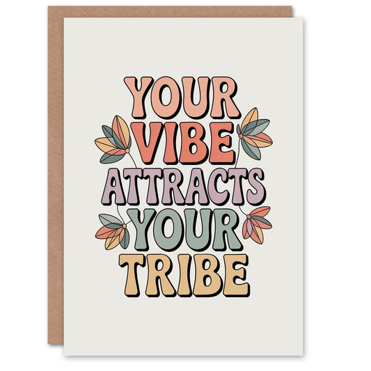 Vibe Attracts Your Tribe Retro Floral Typography Friendship Greeting Card