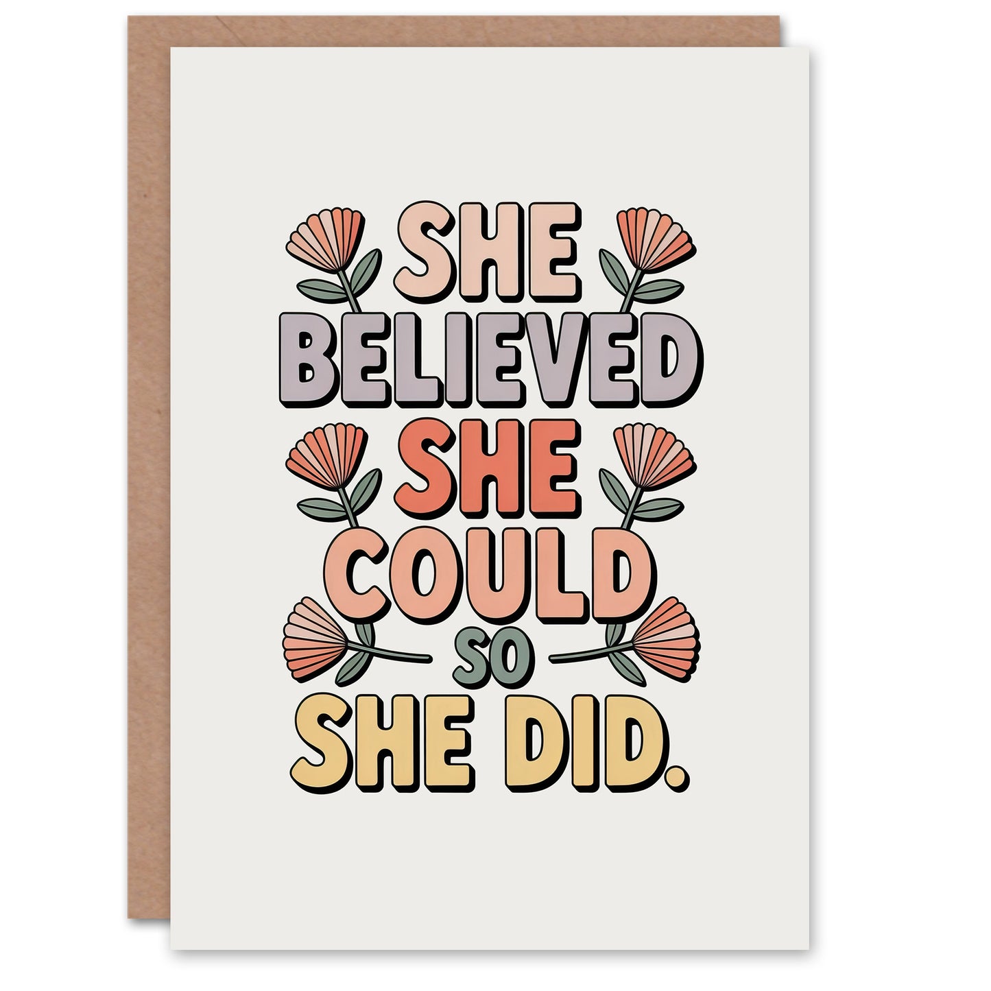 Retro Floral Typography Believed She Could Did Inspirational Greeting Card