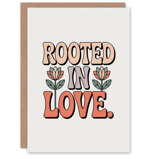 Rooted In Love Retro Floral Pastel Typography Inspirational Greeting Card