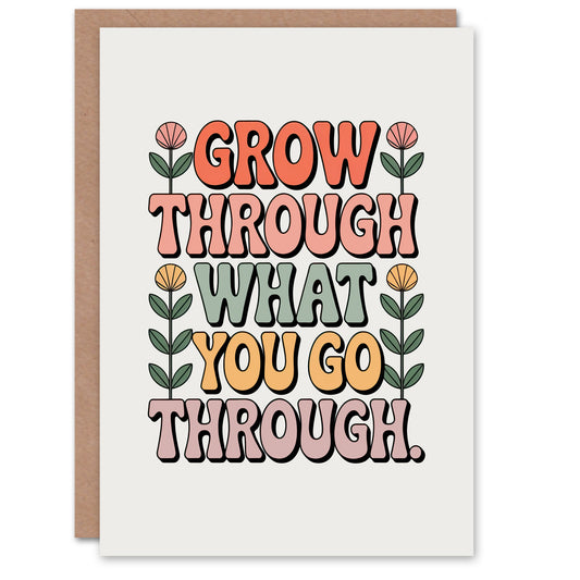 Grow Through What You Go Through Retro Floral Inspirational Greeting Card