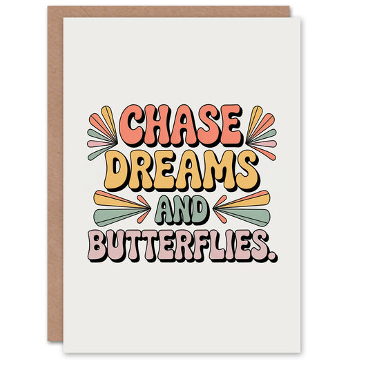 Chase Dreams And Butterflies Retro Typography Good Luck Greeting Card