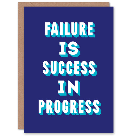 Failure Is Success In Progress Blue Motivational Greeting Card