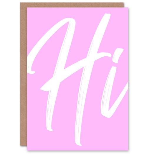 Large Hi Word Pink White Brush Stroke Design Greeting Card