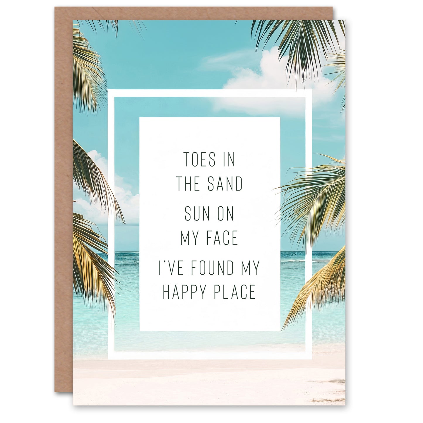 Toes In Sand Sun On Face Beach Found Happy Place Greeting Card