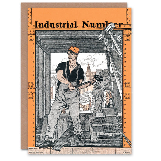 Edward Penfield Industrial Number Worker Greetings Card