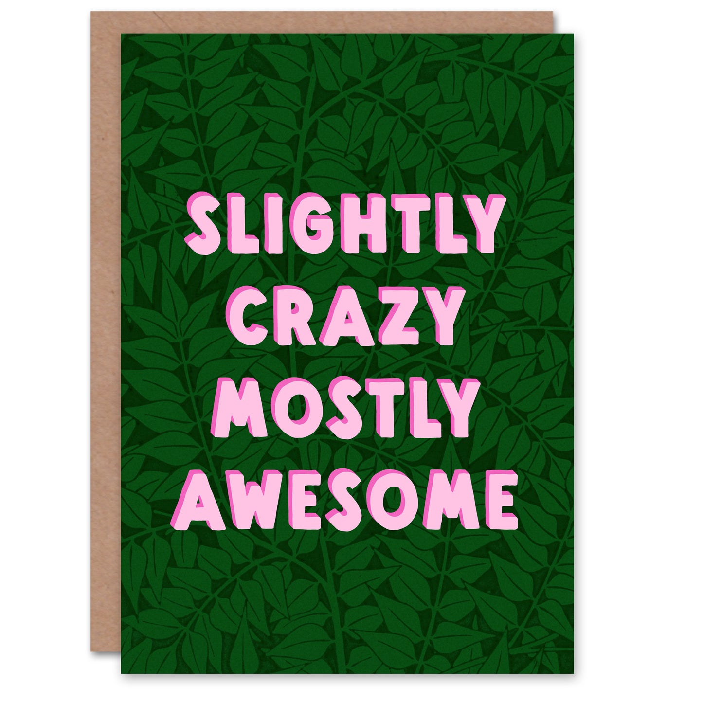 Plant Lover Slightly Crazy Mostly Awesome Birthday Card