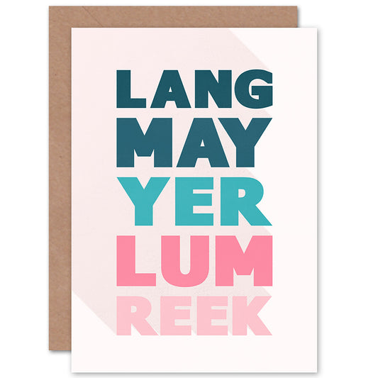Scottish Phrase Lang Lum Reek Toast Scotland Hogmanay New Year Card