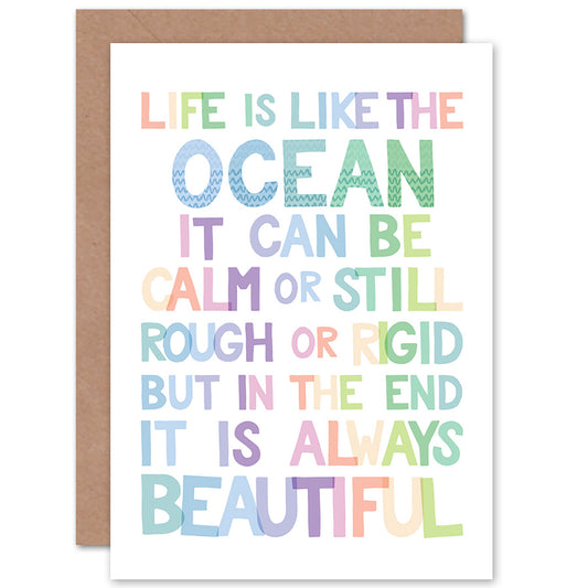 Life Like Ocean Beautiful Quote Pastel Colour Greetings Card