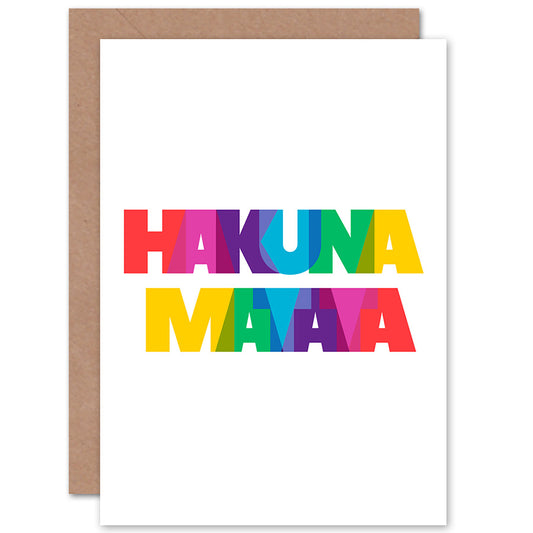Hakuna Matata Colourful Rainbow Word Greetings Card
