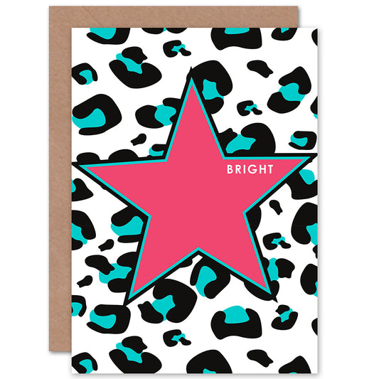 Pink Teal Reverse Bright Leopard Quote Greetings Card