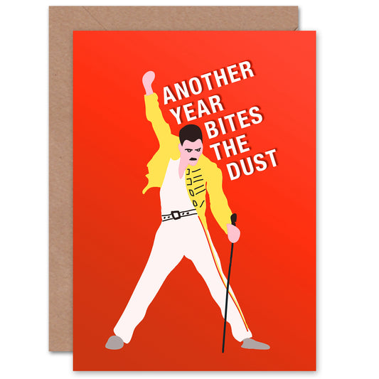 Another Year Bites Dust Mercury Birthday Card