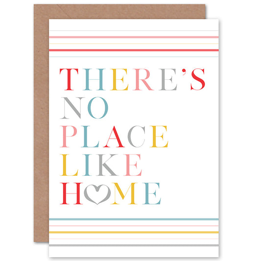 No Place Like Love Heart Quote Greetings Card