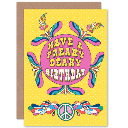 70s Peace Freaky Deaky Colourful Retro Adult Birthday Card