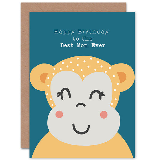 To The Best Mom Ever Cute Monkey Cartoon Birthday Card