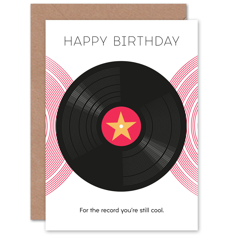 Vinyl For the Record Still Cool DJ Birthday Card