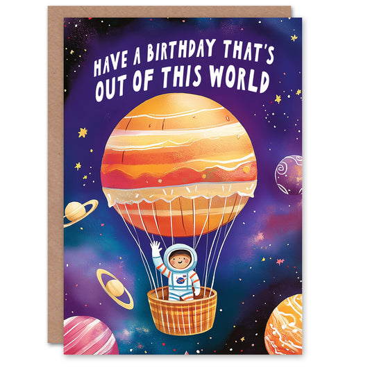 Birthday Card Out Of This World Cute Astronaut Hot Air Balloon