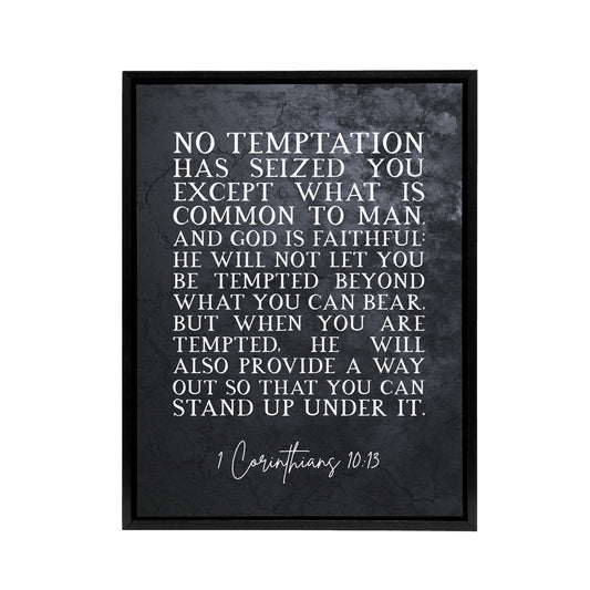 Corinthians 10 13 No be tempted Bible Quote Black Framed Canvas Art Print