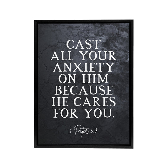Peter 5 7 Cast Anxiety On Him Bible Quote Black Framed Canvas Art Print