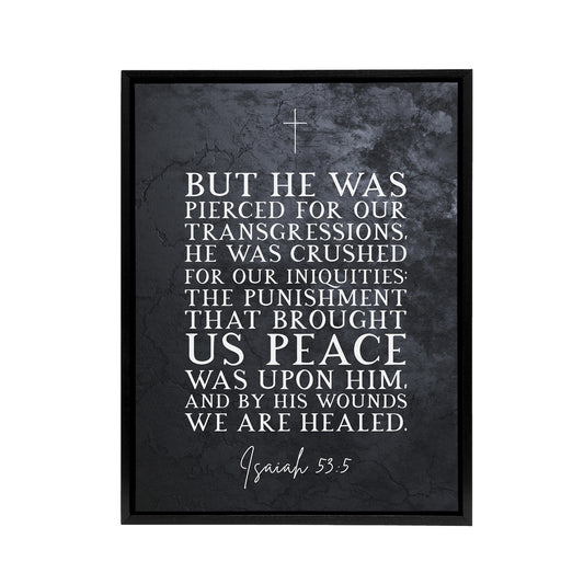 Isaiah 53 5 By His Wounds We Are Bible Quote Black Framed Canvas Wall Art