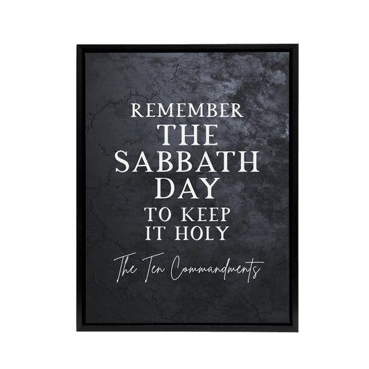 Ten Commandments Sabbath Bible Quote Black Framed Canvas Wall Art Print