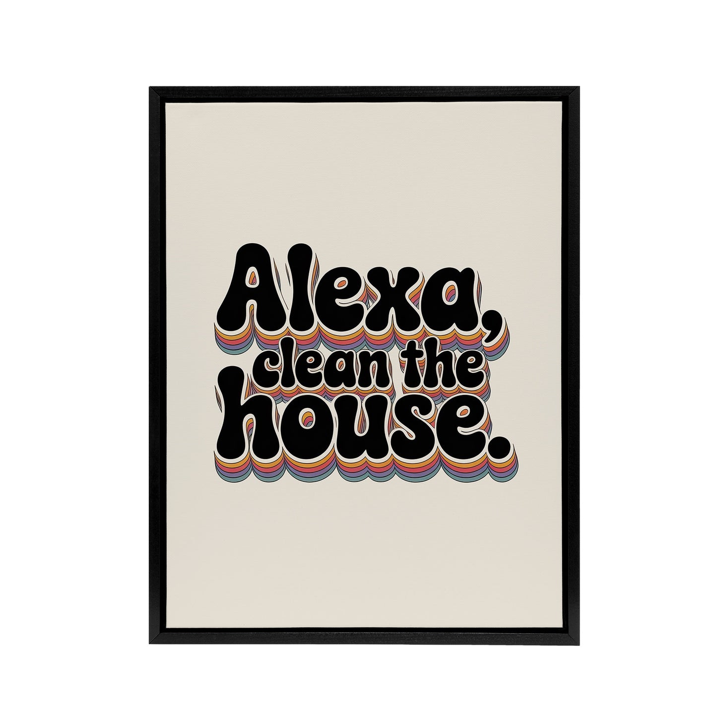 Assistant Clean The House Funky Retro Typography Framed Canvas Art Print