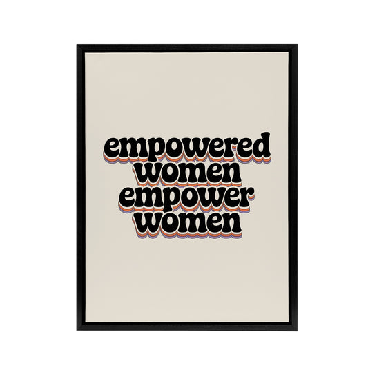 Empowered Women Empower Bold Retro Typography Framed Canvas Art Print
