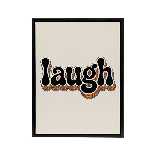 Laugh Vibrant Retro Rainbow Font Typography Black Framed Canvas Art Print