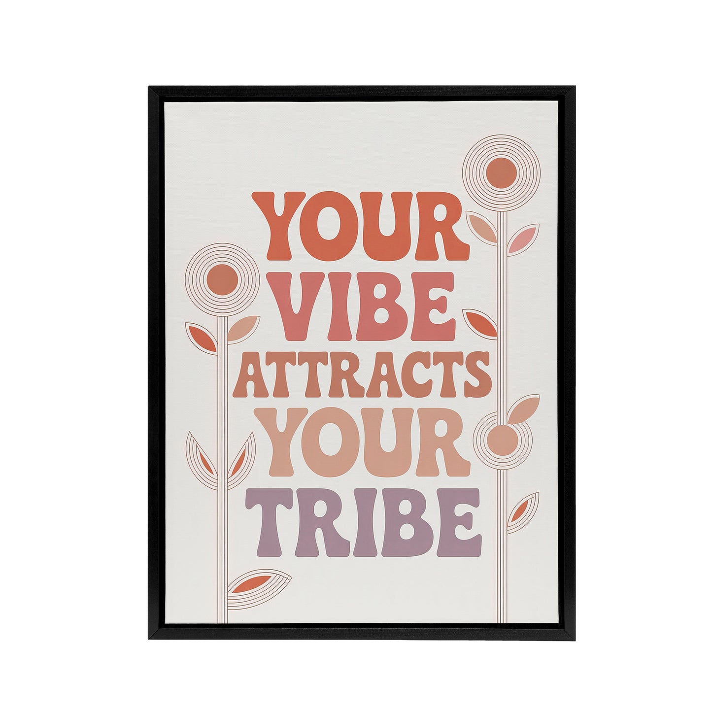 Vibe Attracts Your Tribe Retro Midcentury Floral Framed Canvas Art Print