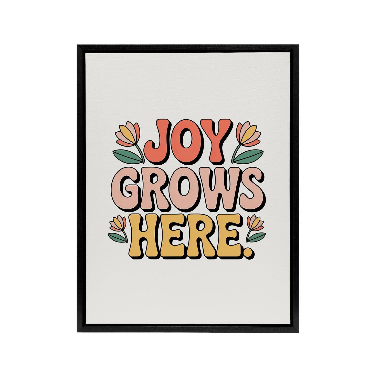 Joy Grows Here Retro Floral Pastel Typography Framed Canvas Art Print