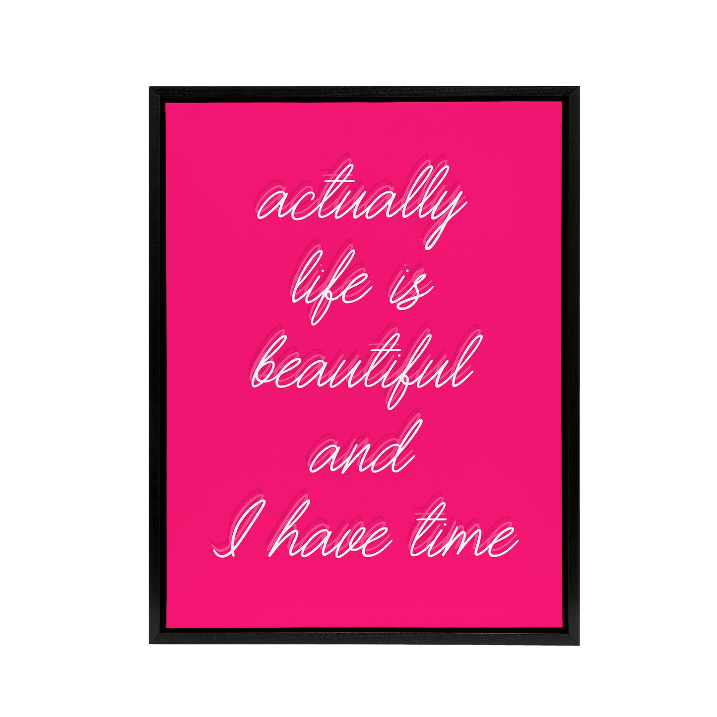 Life Is Beautiful Hot Pink Simple Motivational Framed Canvas Art Print