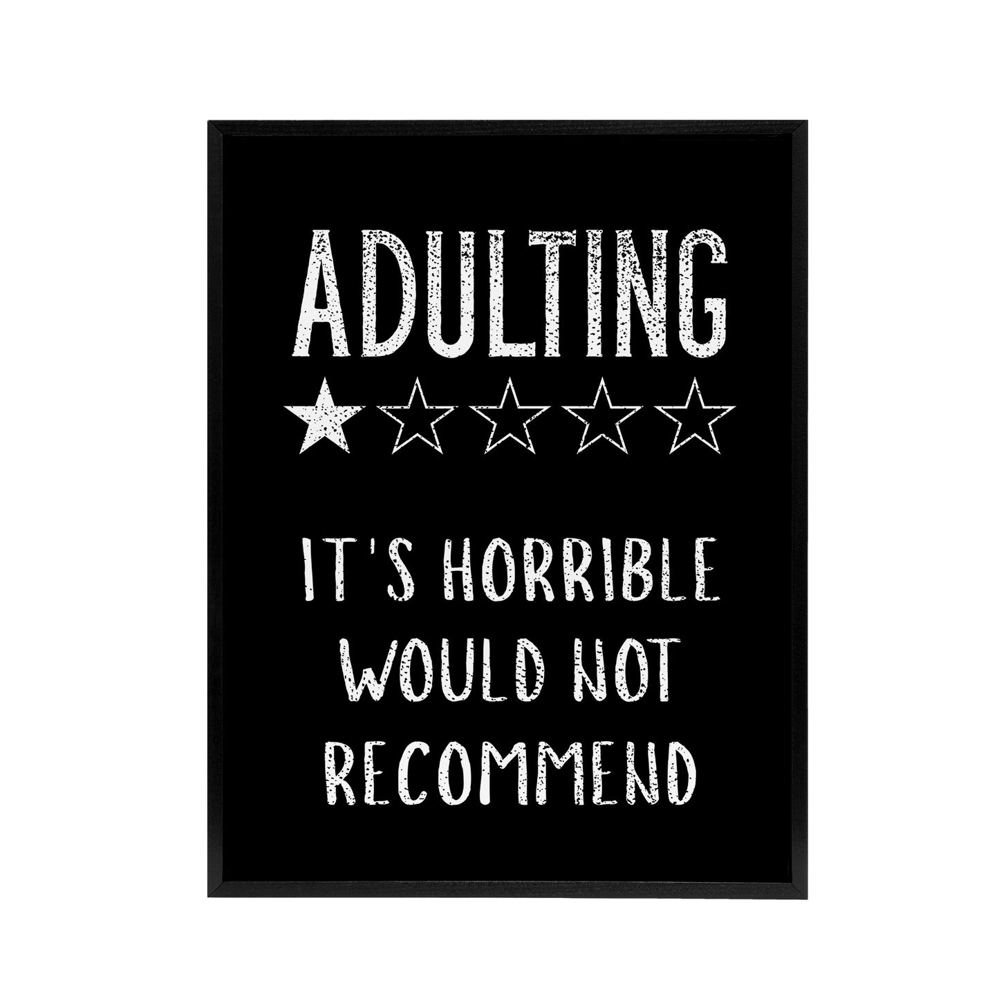 Adulting One Star Would Not Recommend Funny Black Framed Canvas Art Print