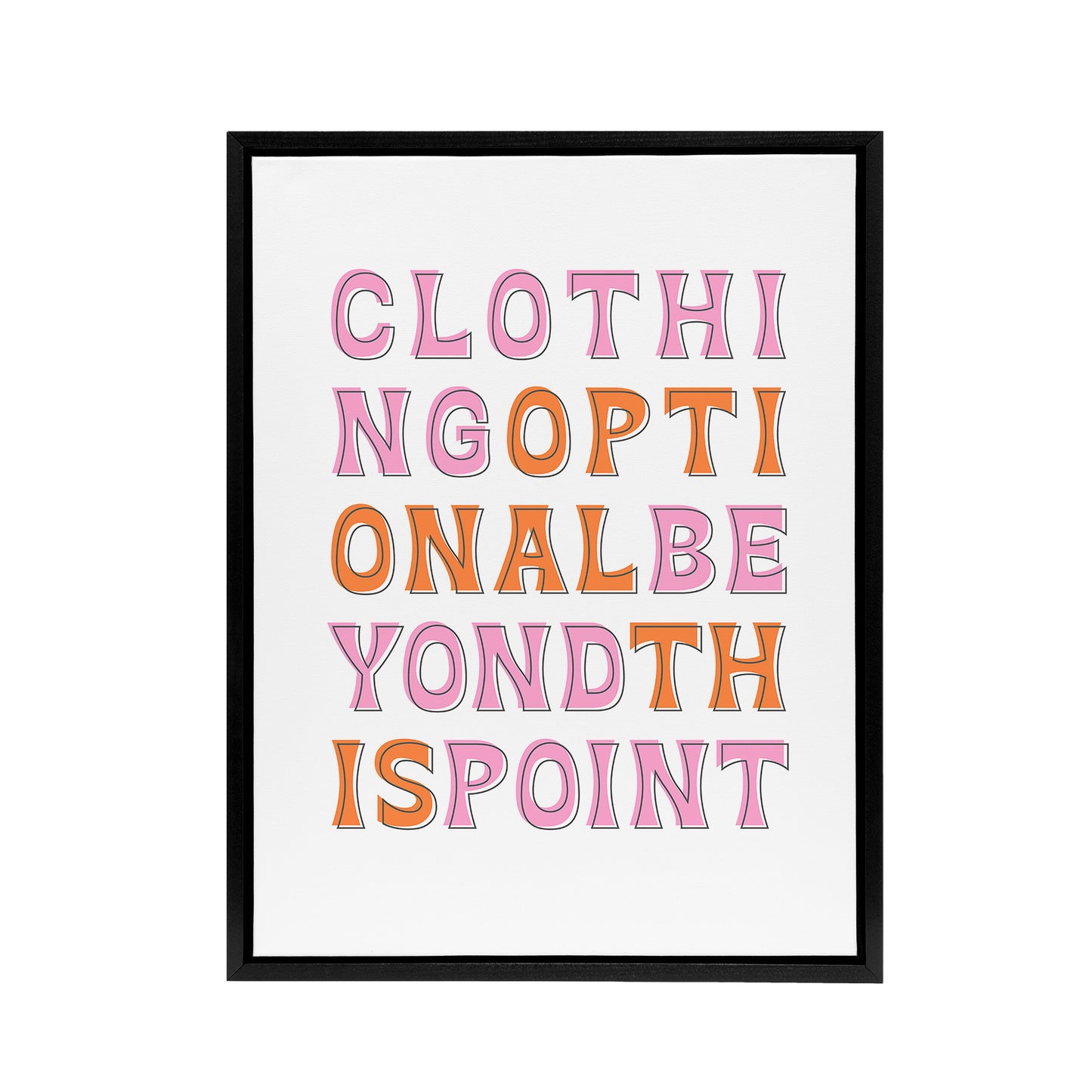 Clothing Optional Beyond This Point Simple Fun Framed Canvas Art Print