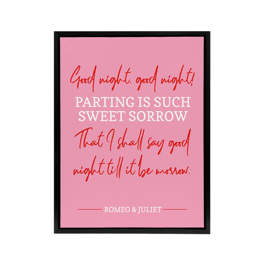 Shakespeare Quote Parting Sweet Sorrow Black Framed Canvas Wall Art Print