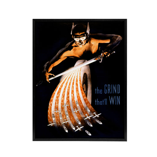 WWII USA Wartime Poster Grind That Will Win Black Framed Canvas Art Print