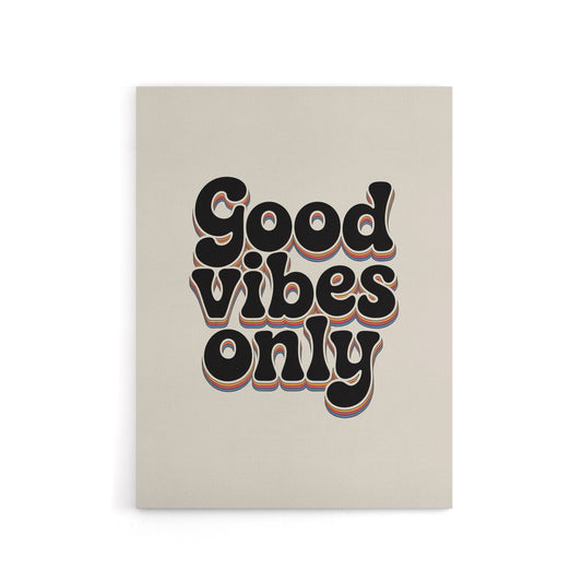 Good Vibes Only Bold Funky Retro Typography Canvas Wall Art Print