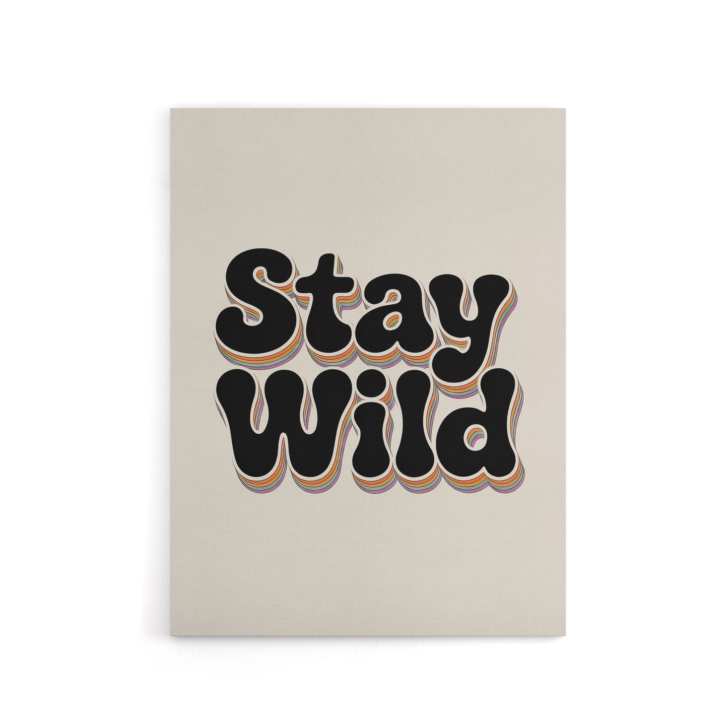 Stay Wild Retro Rainbow Font Typography Canvas Wall Art Print