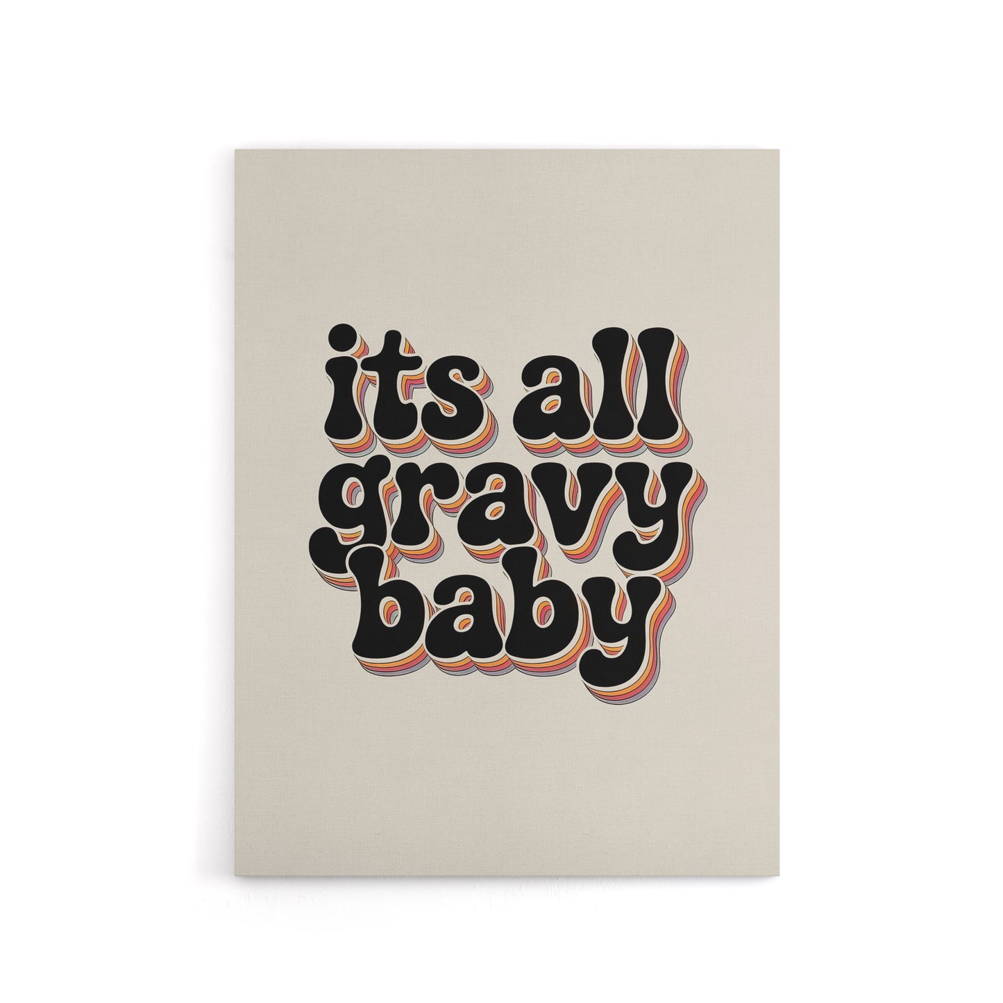 Funky Retro It's All Gravy Baby Rainbow Typography Canvas Wall Art Print