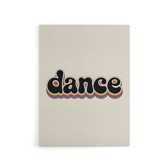 Dance Colourful Retro Rainbow Font Typography Canvas Wall Art Print