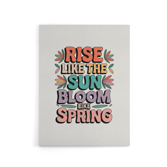 Rise Like The Sun Bloom Like Spring Retro Floral Canvas Wall Art Print