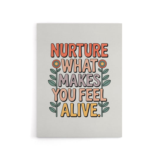 Nurture What Makes You Feel Alive Retro Floral Canvas Wall Art Print