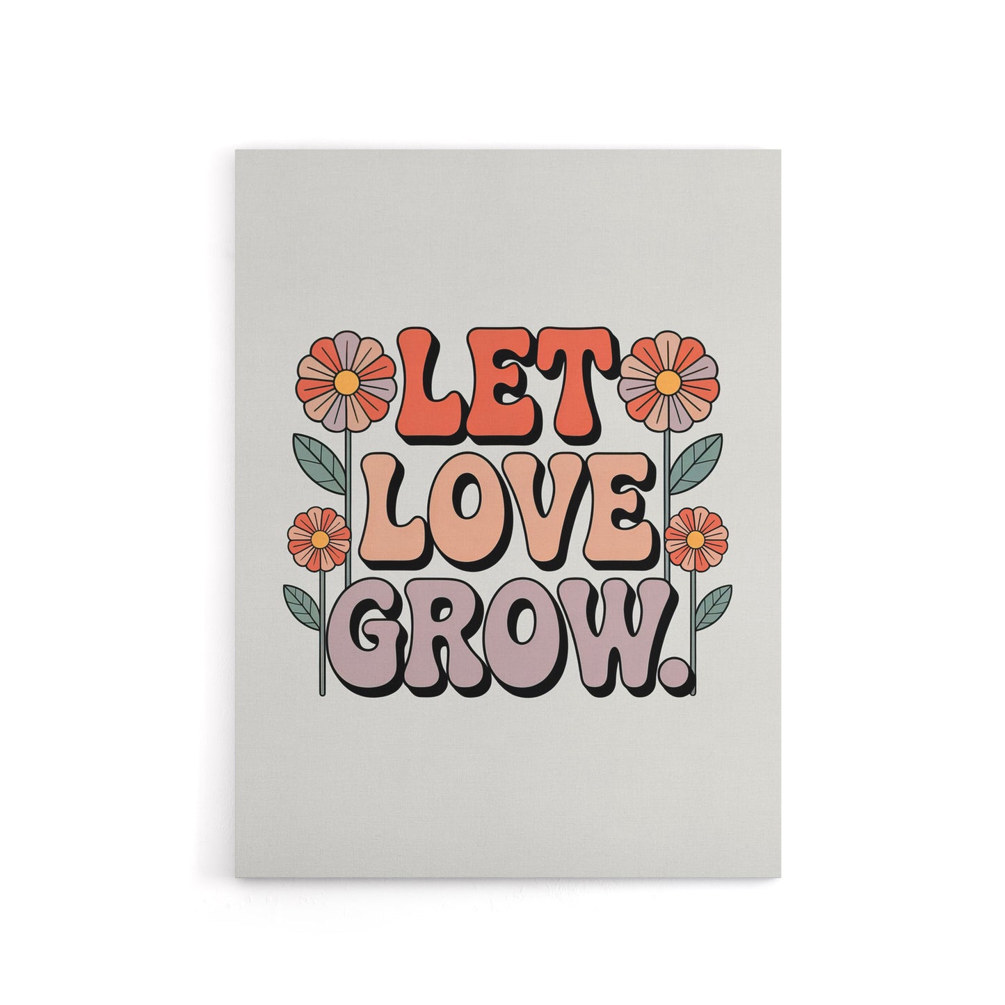 Let Love Grow Retro Hippie Floral Typography Canvas Wall Art Print