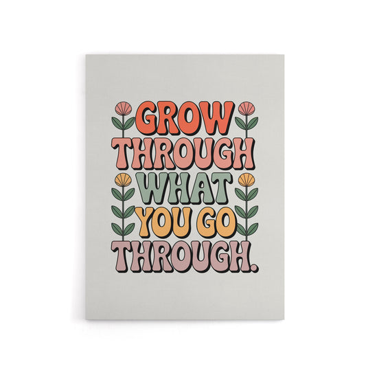 Grow Through What You Go Through Retro Floral Canvas Wall Art Print