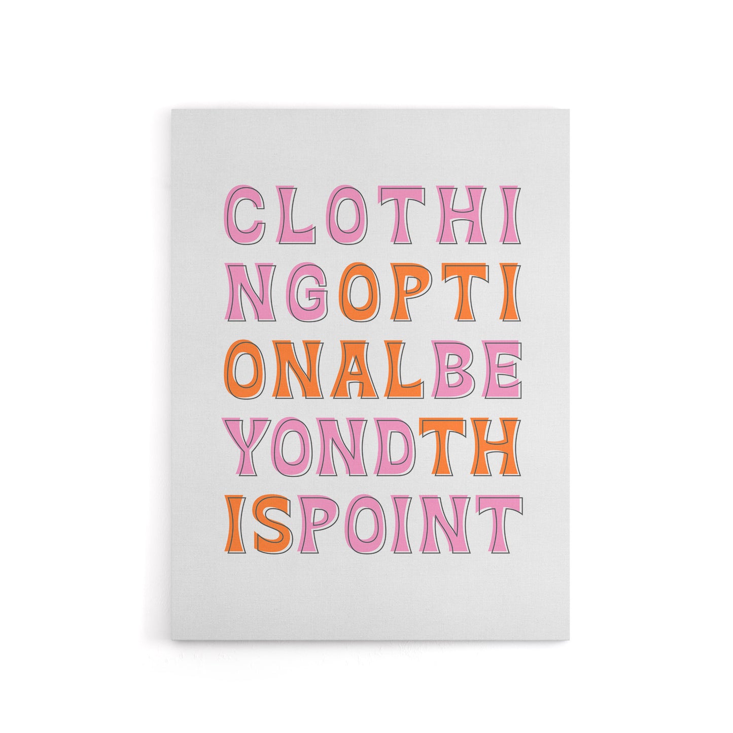 Clothing Optional Beyond This Point Simple Fun Canvas Wall Art Print